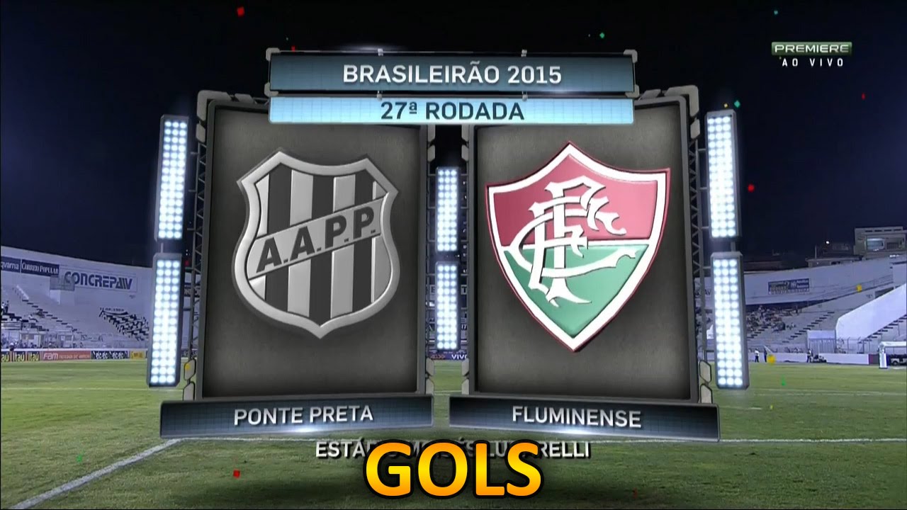 Gols, Ponte Preta 3 x 1 Fluminense - Brasileirão 19/09/2015