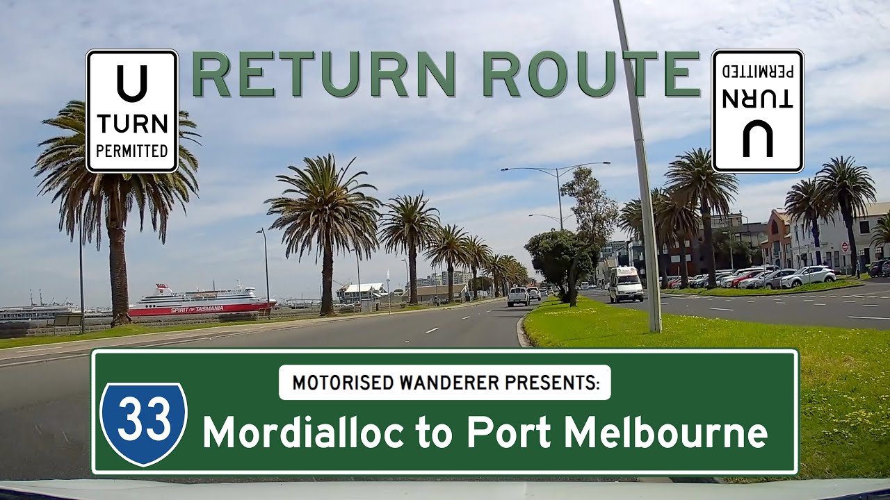 State Route 33: Mordialloc to Port Melbourne | Return Routes Melbourne (Real Time Driving 4K)