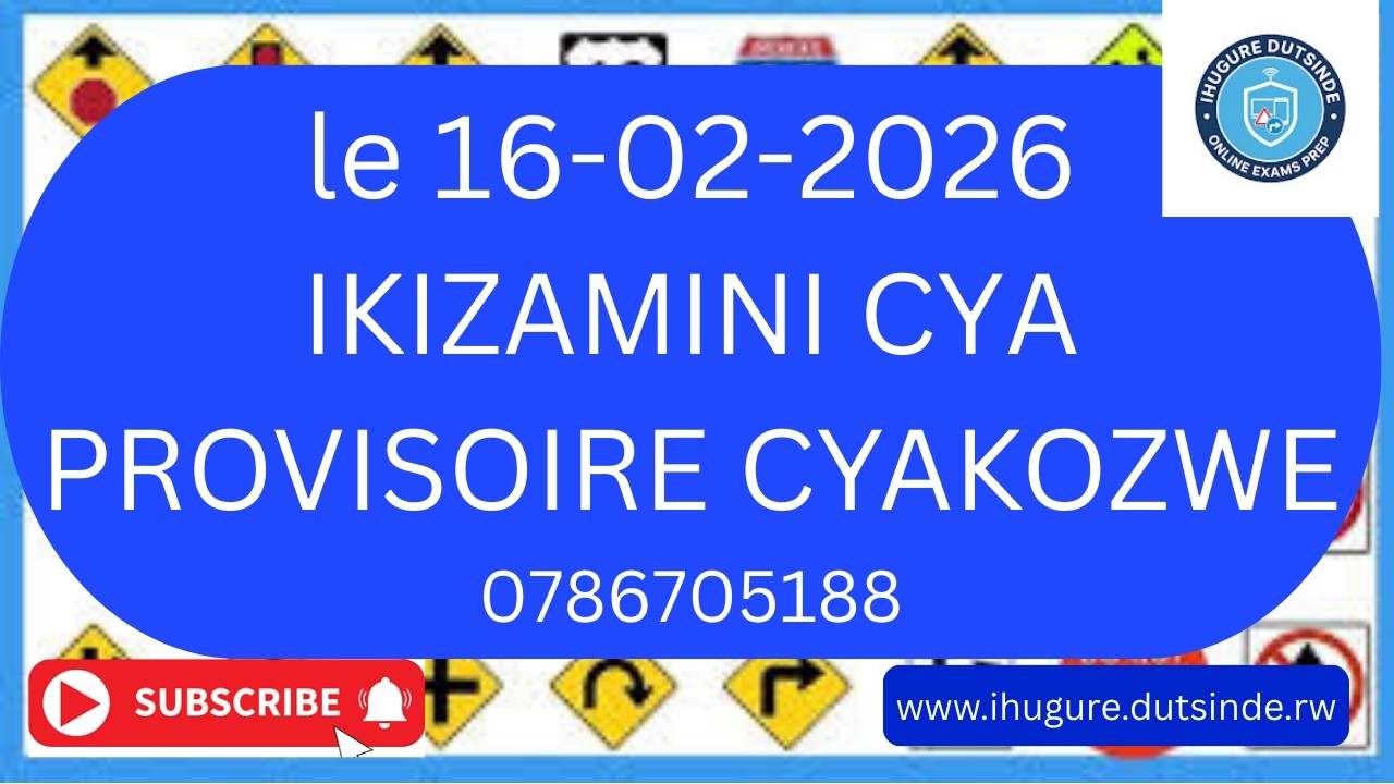 🚨AMATEGEKO Y'UMUHANDA 🖥️IBIBAZO N'IBISUBIZO BY'IKIZAMINI CY PROVISOIRE CYAKOZWE UYU MUNSI 16/2/2026