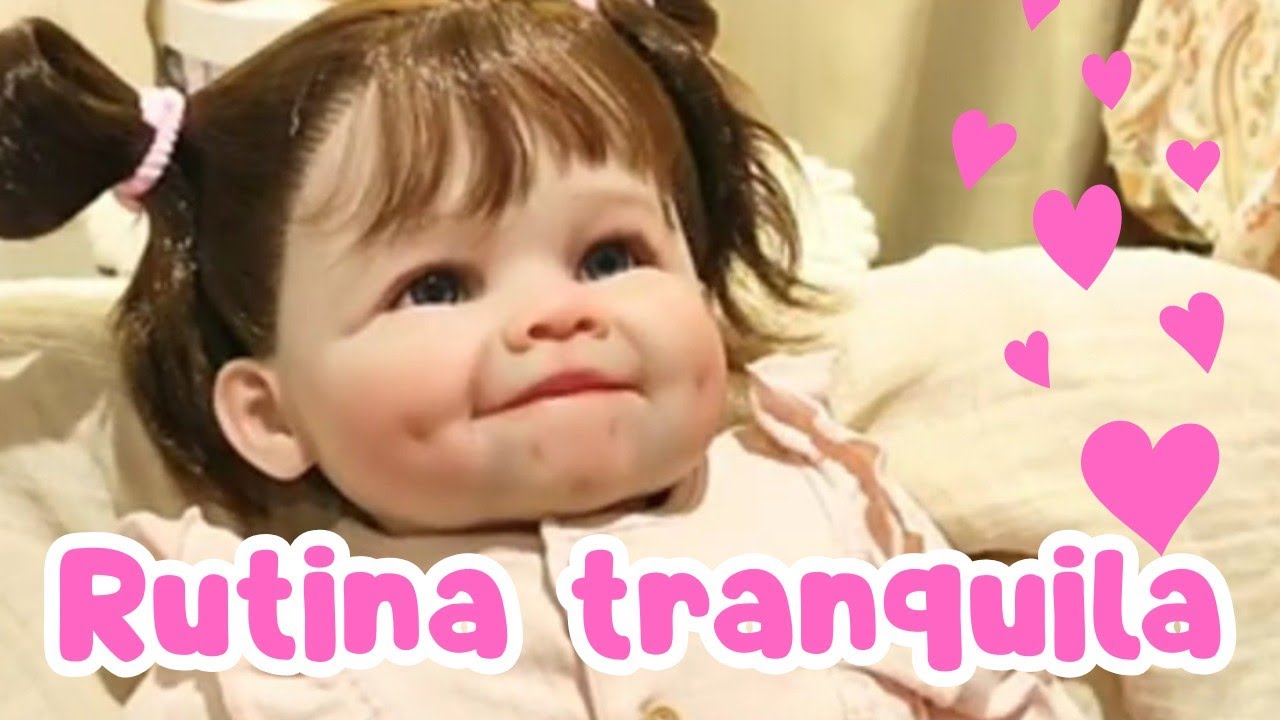 💖 Rutina tranquila con mi reborn toddler malito #rutinareborn #bebereborn 