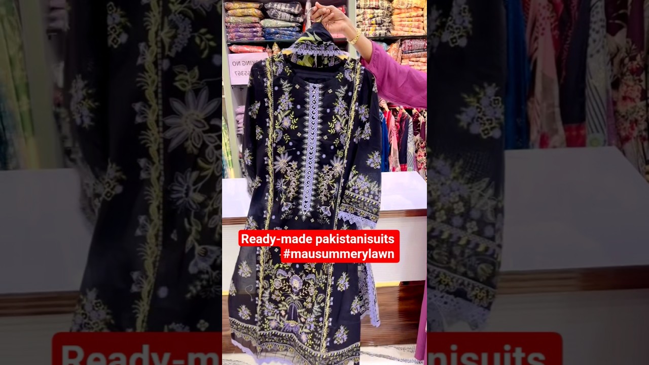 Ready-made Pakistani Suits|Mausummery Stitched Pakistani suit|#Pakistanisuits #Shorts #viralvideo