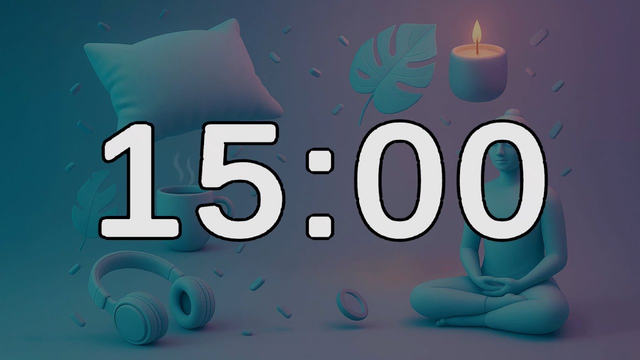 15 Minutes Relaxation Timer | Deep Calm & Stress Relief