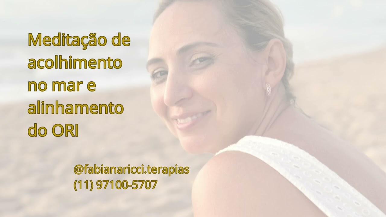 meditação acolhimento no mar e alinhamento do ori