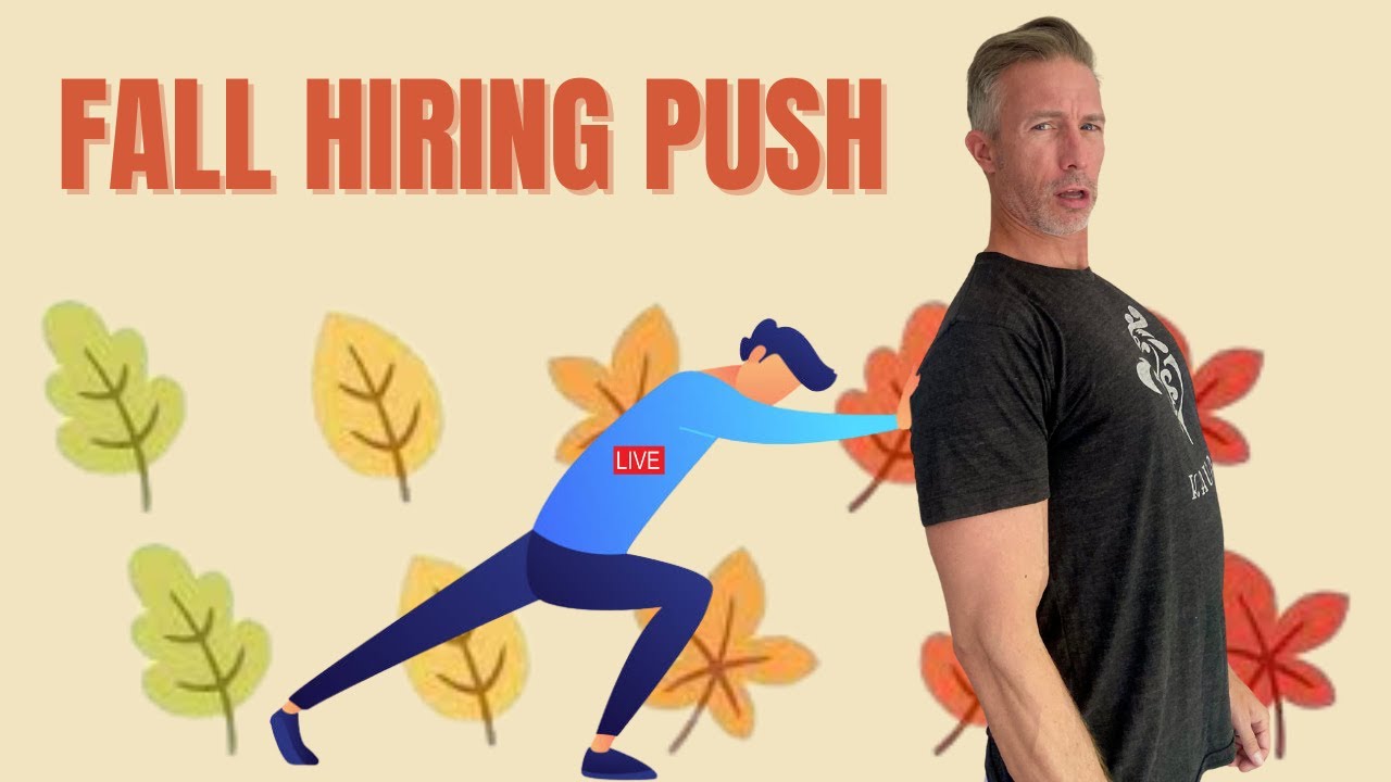Fall Hiring Push