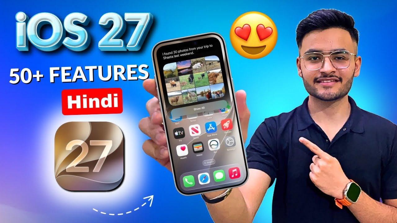 iOS 27🔥 - All New Features & Tips | iOS 27 New Features (HINDI)