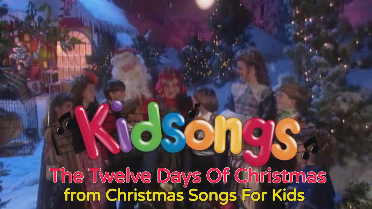 Kidsongs - Kidsongs: The Twelve Days Of Christmas from Kidsongs: Christmas Songs For Kids