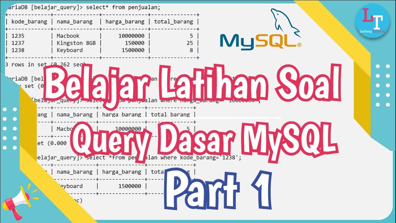 Latihan Soal Query MySQL Dasar Part 1