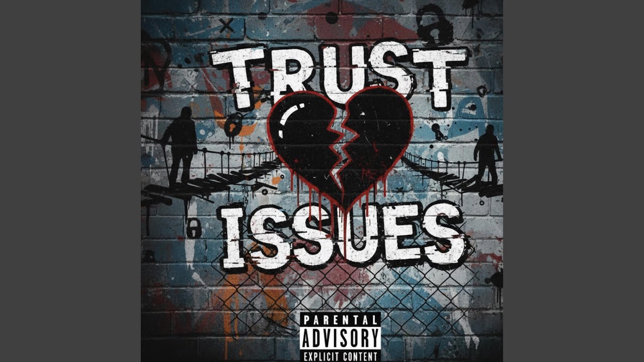 Trust Issues