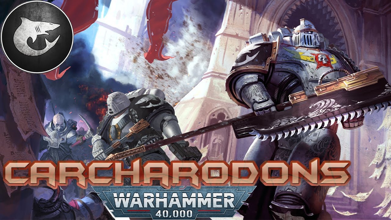 Carcharodons Chapter Cá Mập Săn Mồi Trong Im Lặng | Warhammer 40K