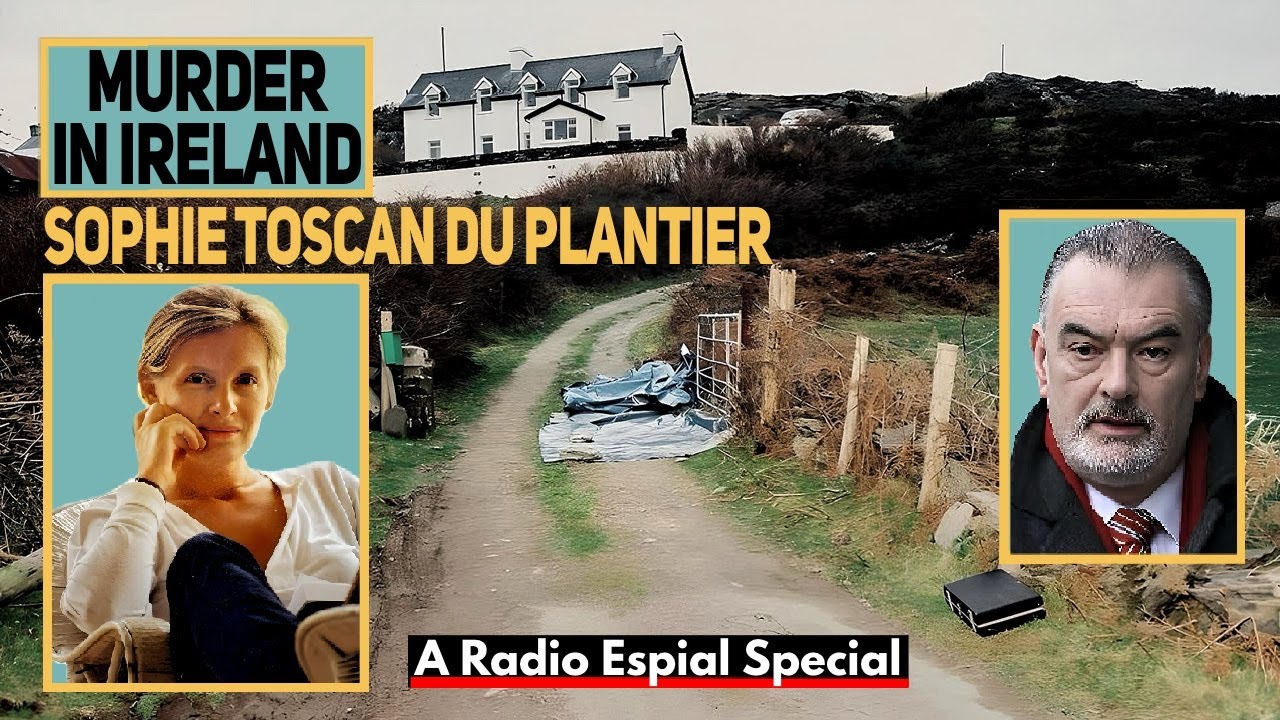 MURDER IN IRELAND: SOPHIE TOSCAN DU PLANTIER