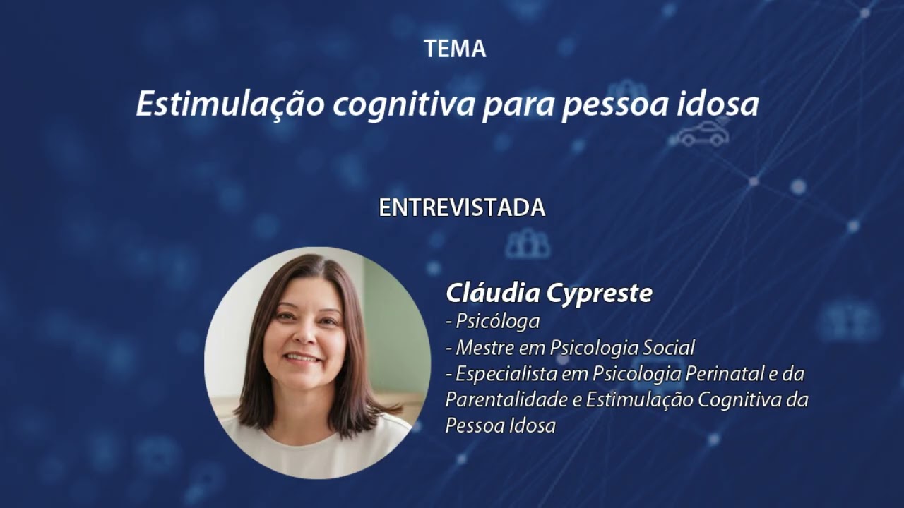 Programa Conexão - Estimulação cognitiva para pessoa idosa
