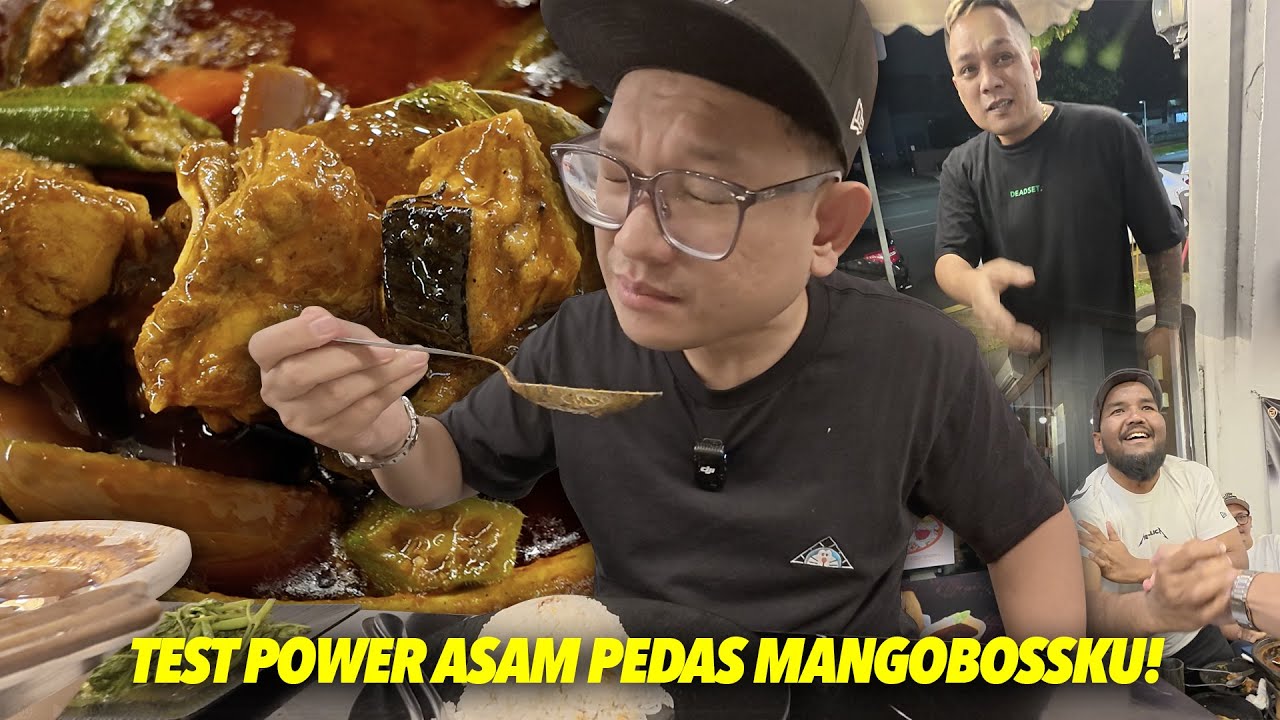 Sampai Singapore Cari Asam Pedas Mangobossku!