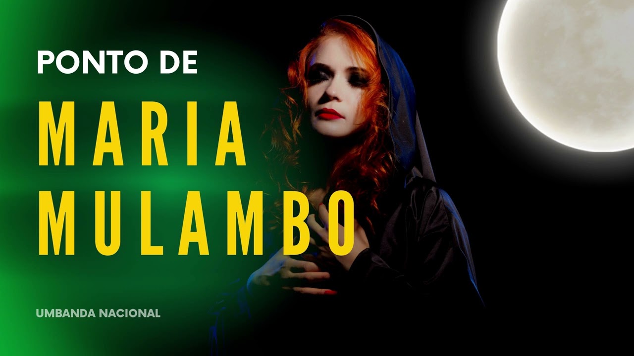 PONTO DE MARIA MULAMBO COM LETRA - FOI NUMA NOITE DE LUAR