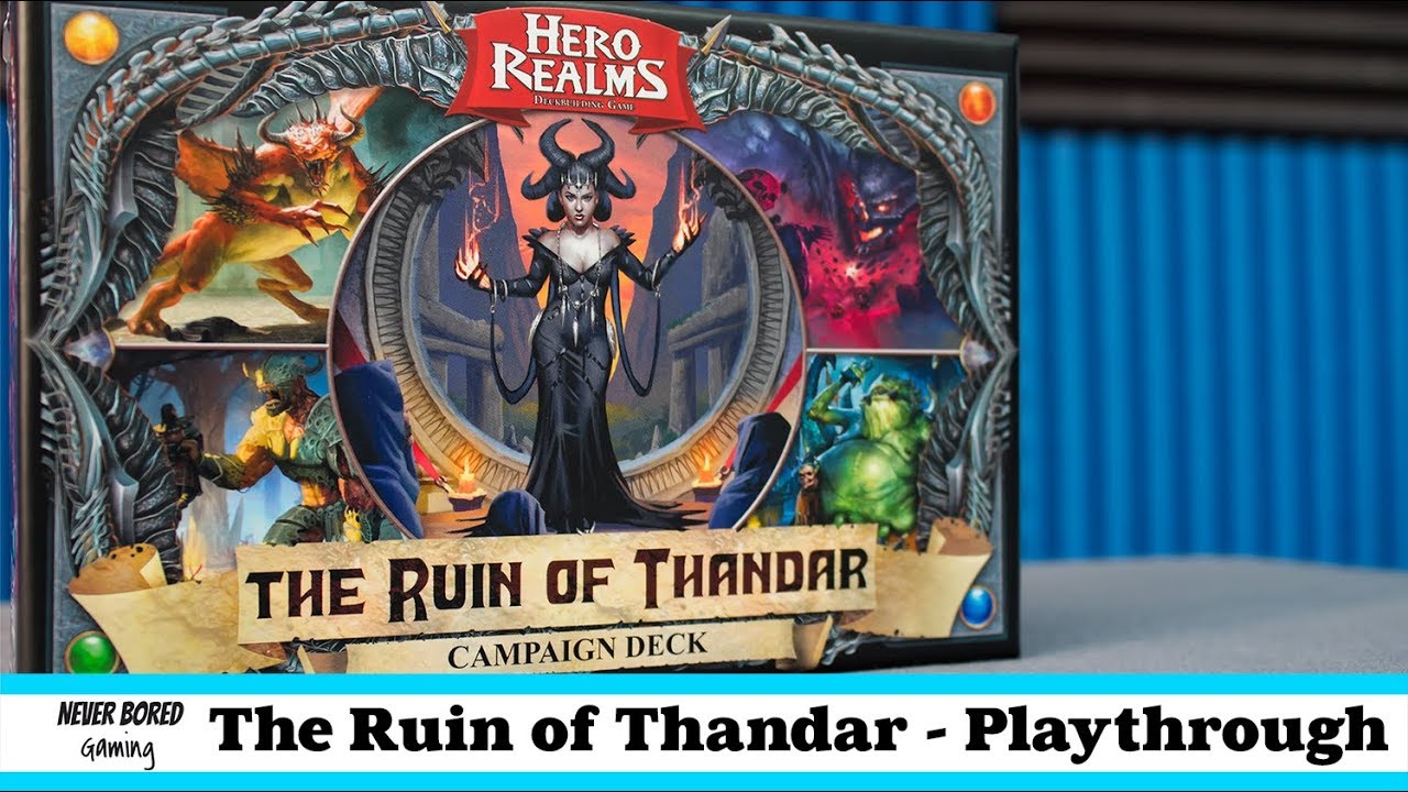 Hero Realms: The Ruin of Thandar - Playthrough