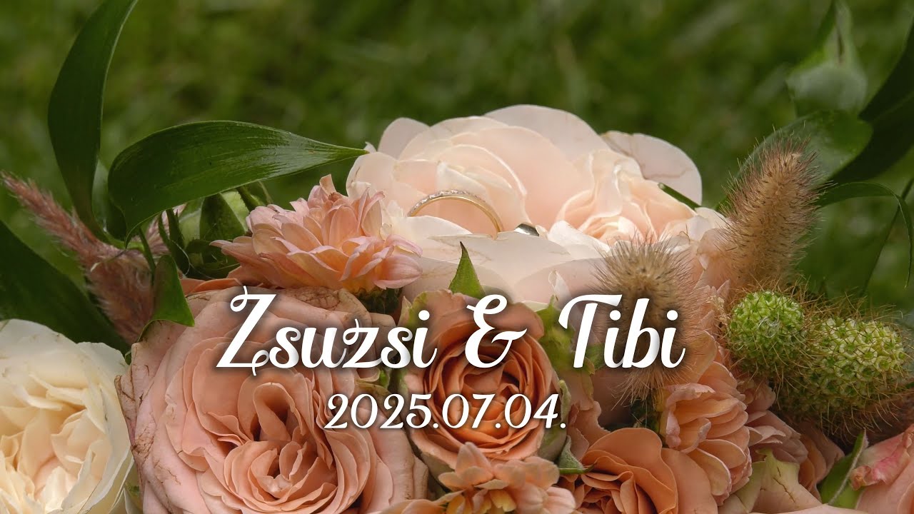 Zsuzsi & Tibi 2025.07.04. wedding highlights