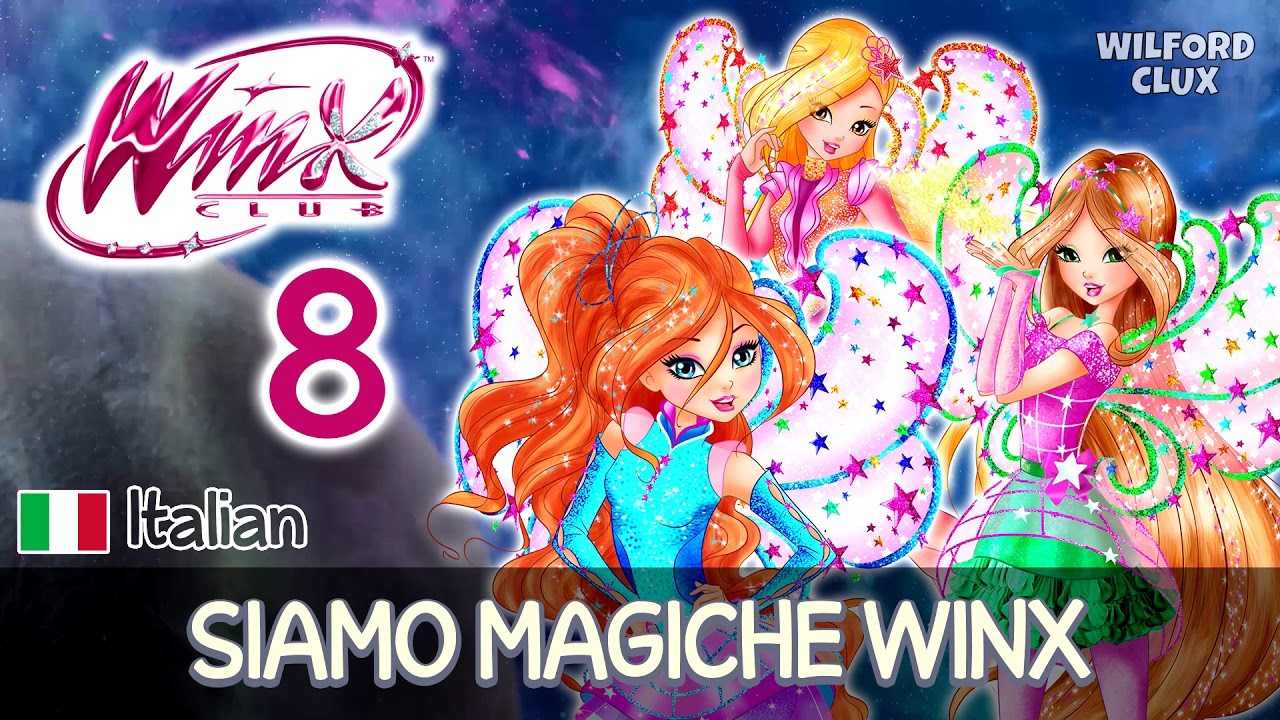 Winx Club 8 Italian | SIAMO MAGICHE WINX