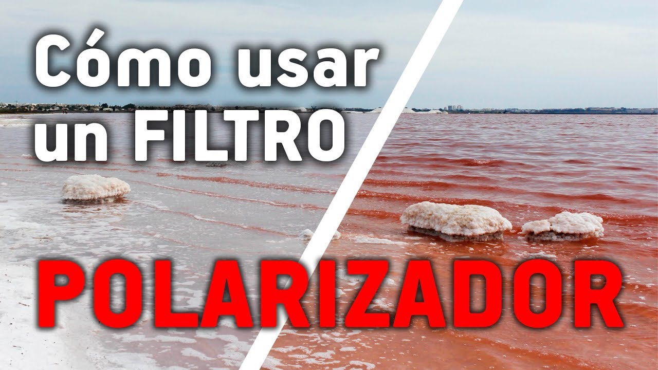 APRENDE a usar un FILTRO POLARIZADOR