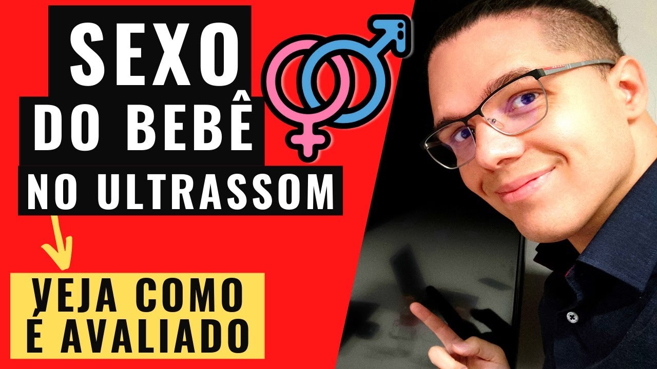 SEXO DO BEBÊ PELO ULTRASSOM: saiba como ele é avaliado na ultrassonografia de primeiro trimestre!
