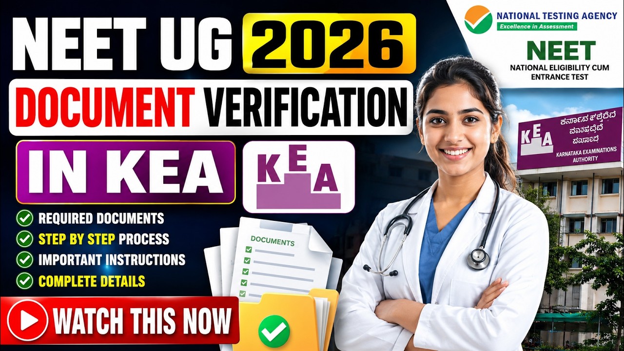 NEET UG 2026 KEA Document Verification | Step-by-Step Guide | Required Documents & Process
