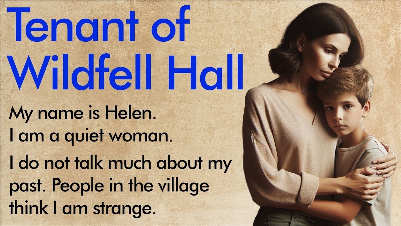 The Tenant of Wildfell Hall ✅ English Listening   Speaking Practice A1–A2 Level ✅