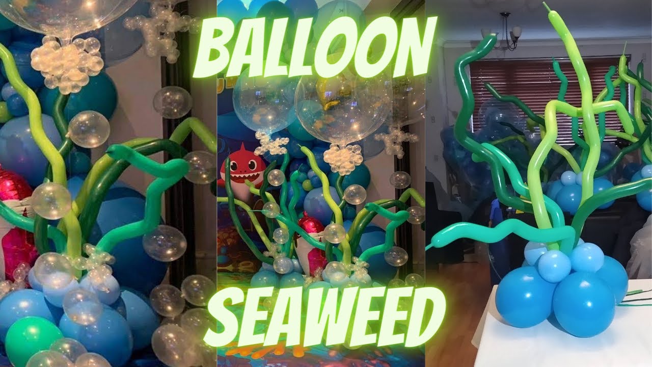 HOW TO:  Make Under The Sea Balloon Decorations (Balloon Seaweed)