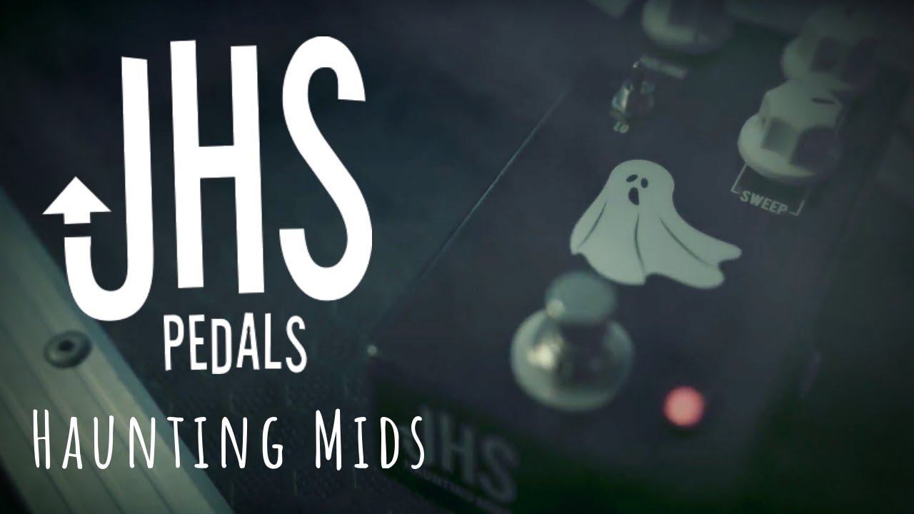 Ghostly & Dirty Midrange | JHS Pedals Haunting Mids