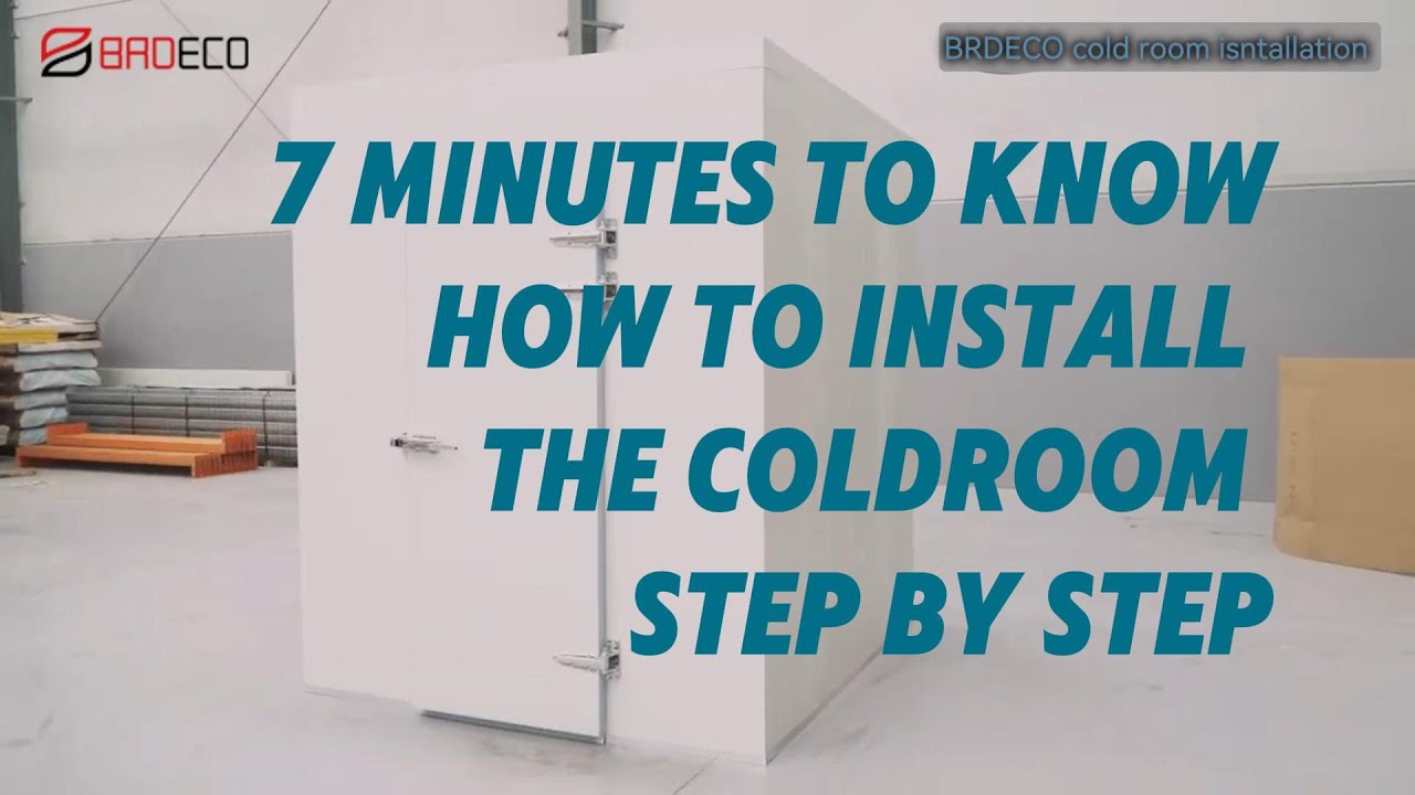 Cold room installation Instruction-BRDECO