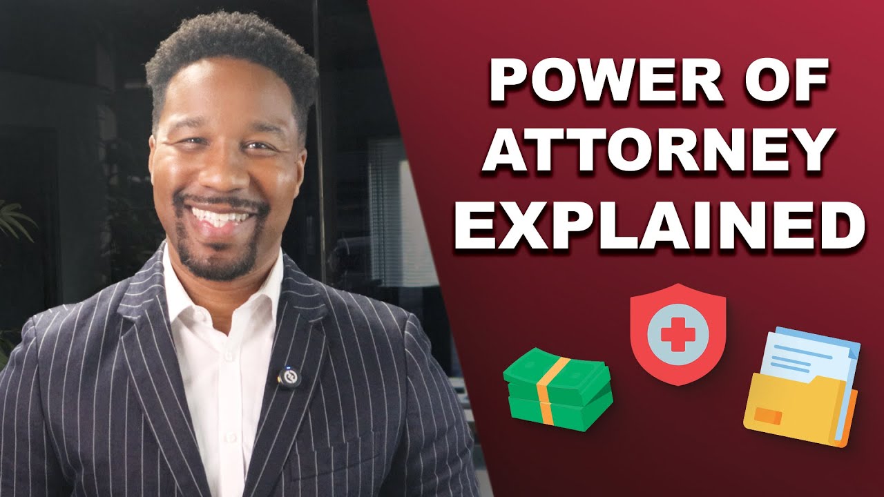What Is A Power of Attorney?