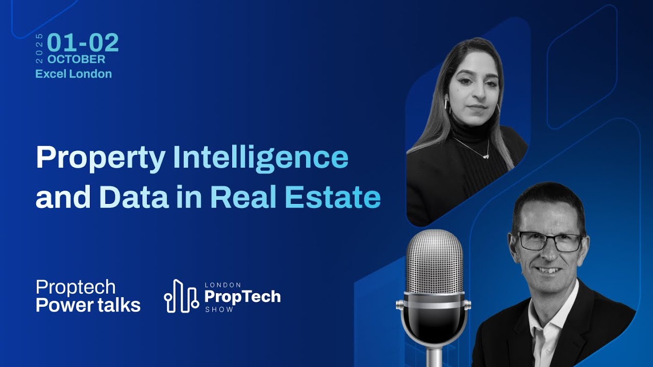 𝗣𝗿𝗼𝗽𝗧𝗲𝗰𝗵 𝗣𝗼𝘄𝗲𝗿 𝗧𝗮𝗹𝗸𝘀 | Ep 13 | Property Intelligence & Data in Real Estate