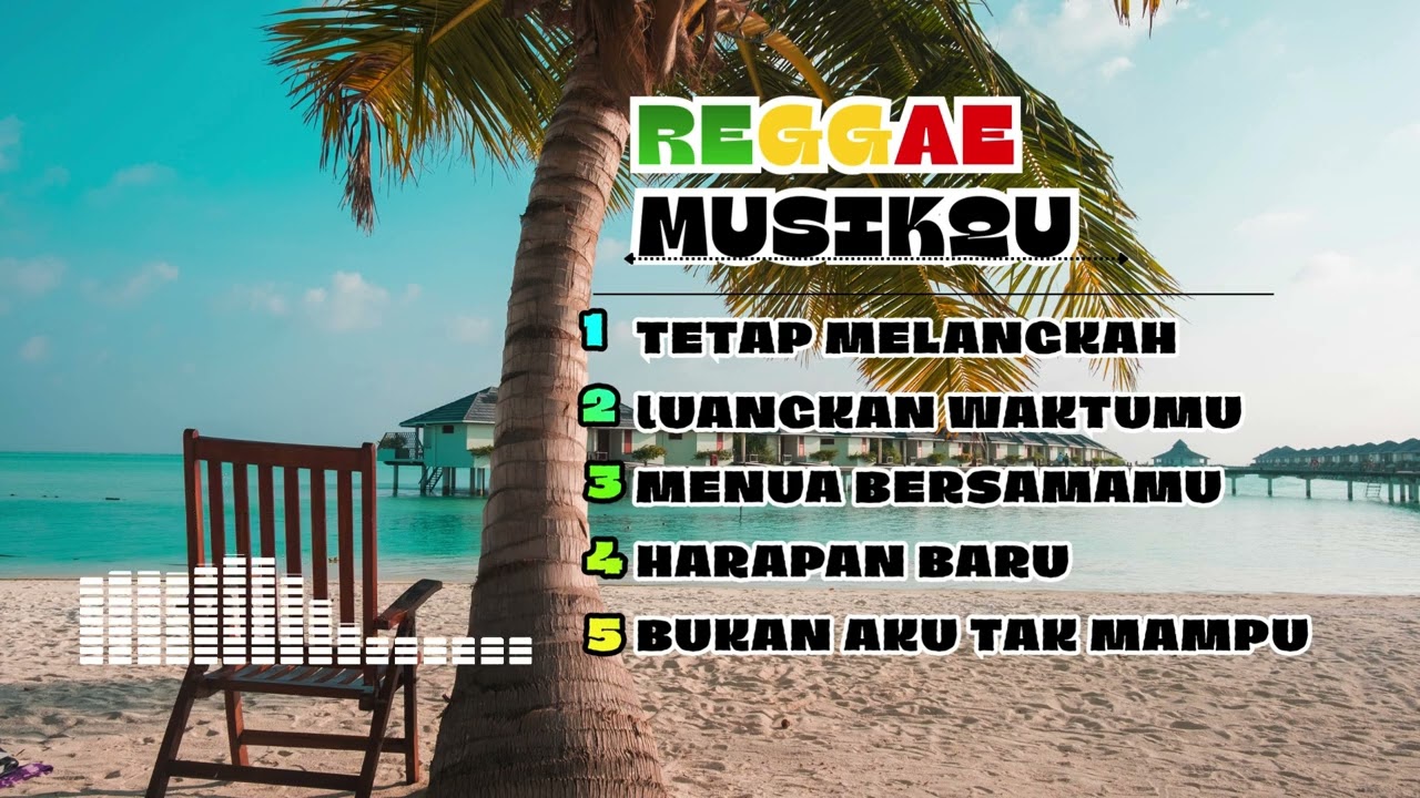 KUMPULAN REGGAE - MusikQU