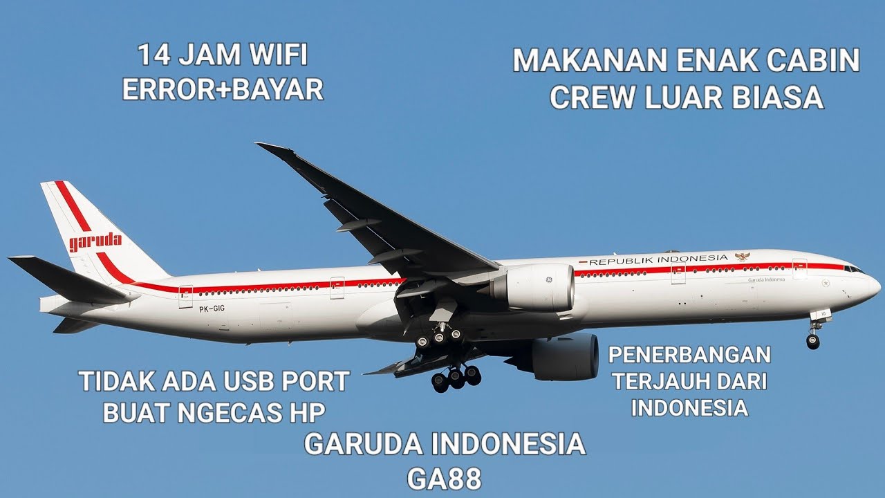 EMANG BENAR INI MASKAPAI BINTANG 5? Garuda Indonesia Boeing 777-300ER GA88 Jakarta to Amsterdam