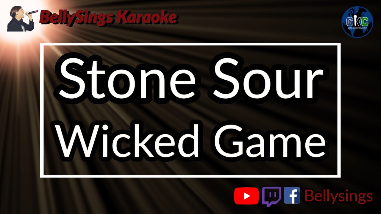 Stone Sour - Wicked Game (Karaoke)