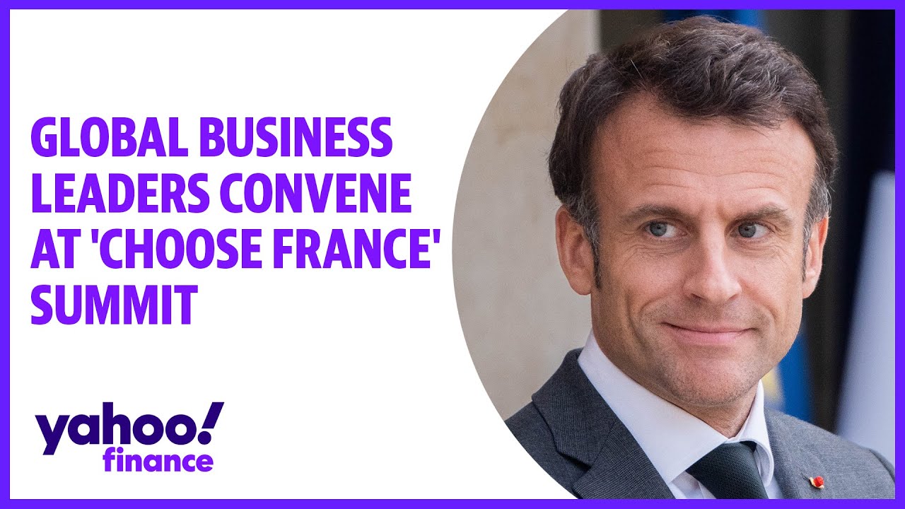 Global business leaders convene at 'Choose France' summit