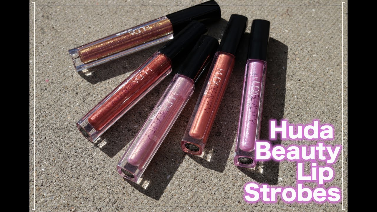 REVIEW: Huda Beauty Lip Strobes with Lip Swatches
