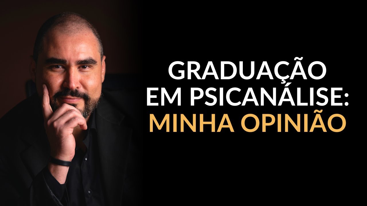 BACHARELADO EM PSICANÁLISE: MINHA OPINIÃO | Dr. Lucas Nápoli