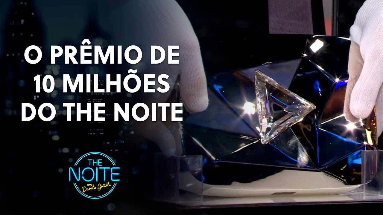 The Noite exibe bot&atilde;o de diamante do YouTube | The Noite (15/03/22)