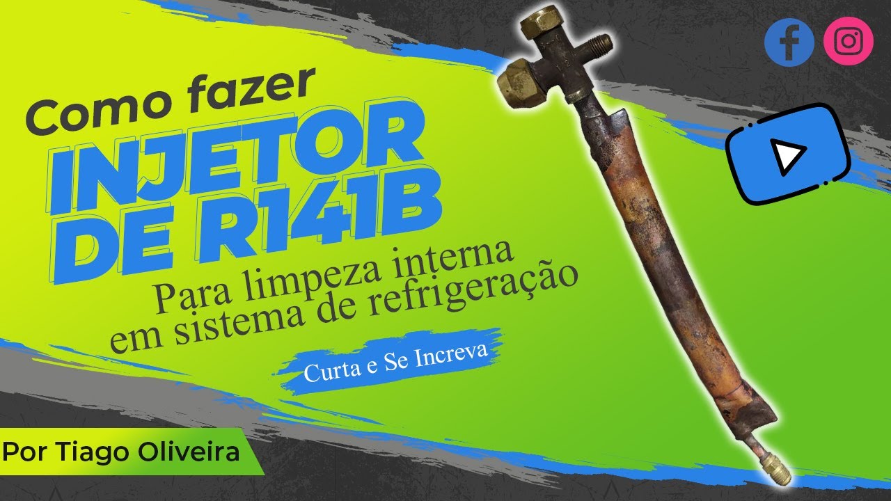 Como fazer injetora para limpeza interna em sistema de refrigeração