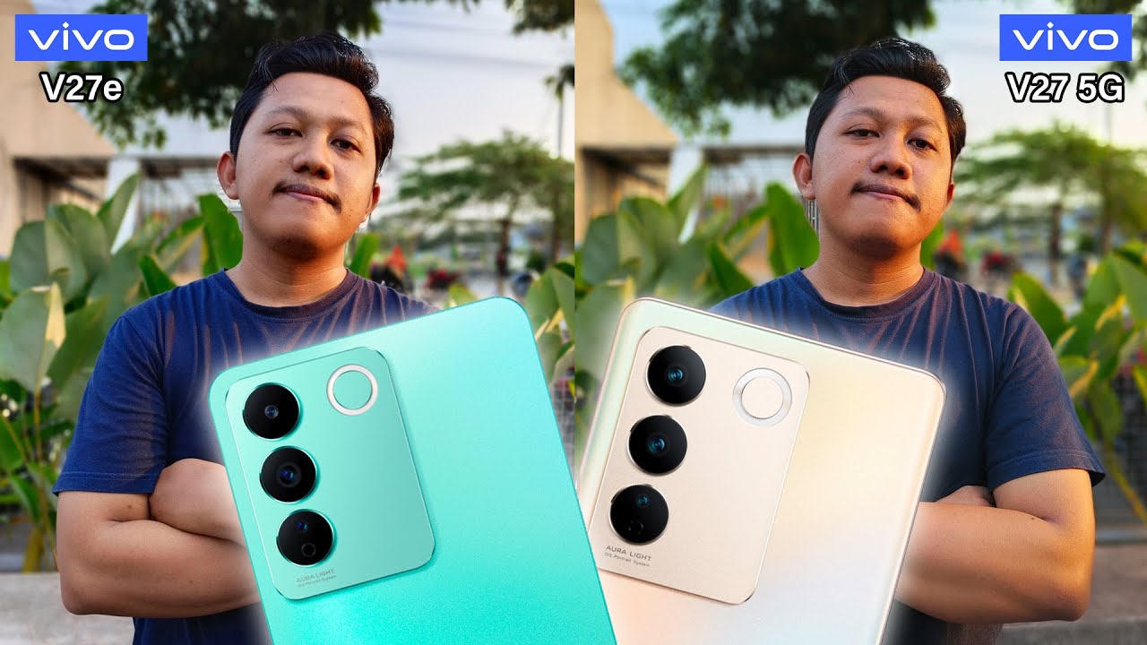 Adu Kamera vivo V27e vs vivo V27 5G: Ini dia Perbedaannya!