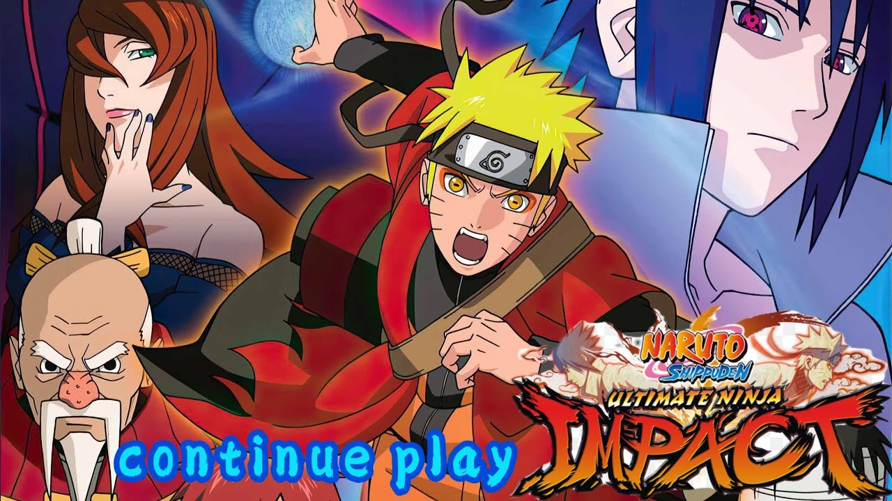 continue play naruto shippuden，ultimate ninja impact