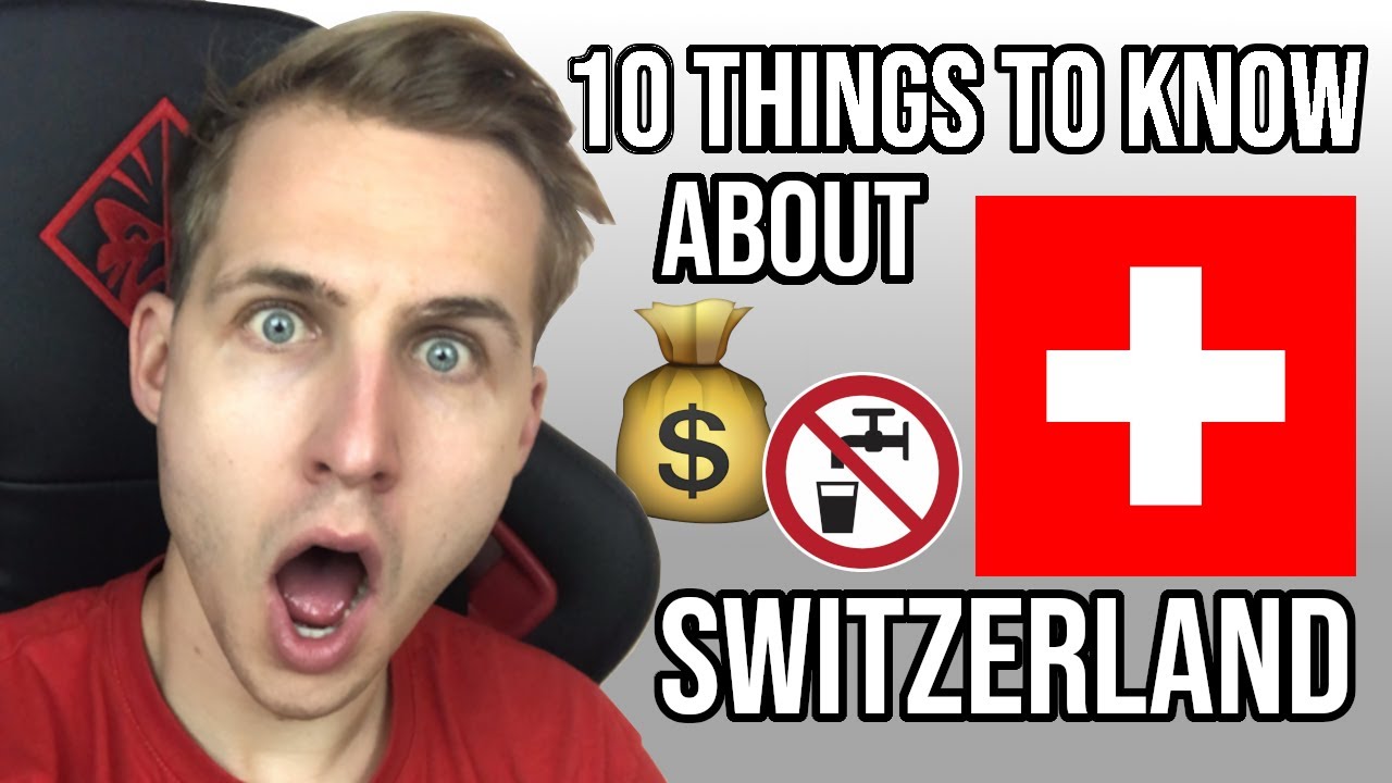 Switzerland Travel Tips: 10 Things You Should Know When Travelling To Switzerland 🇨🇭