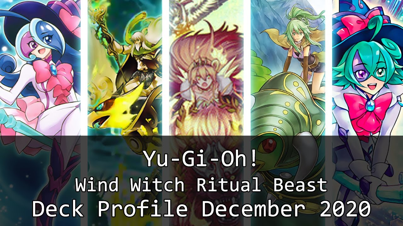 Yu-Gi-Oh! Windwitch Ritual Beast Deck Profile December 2020
