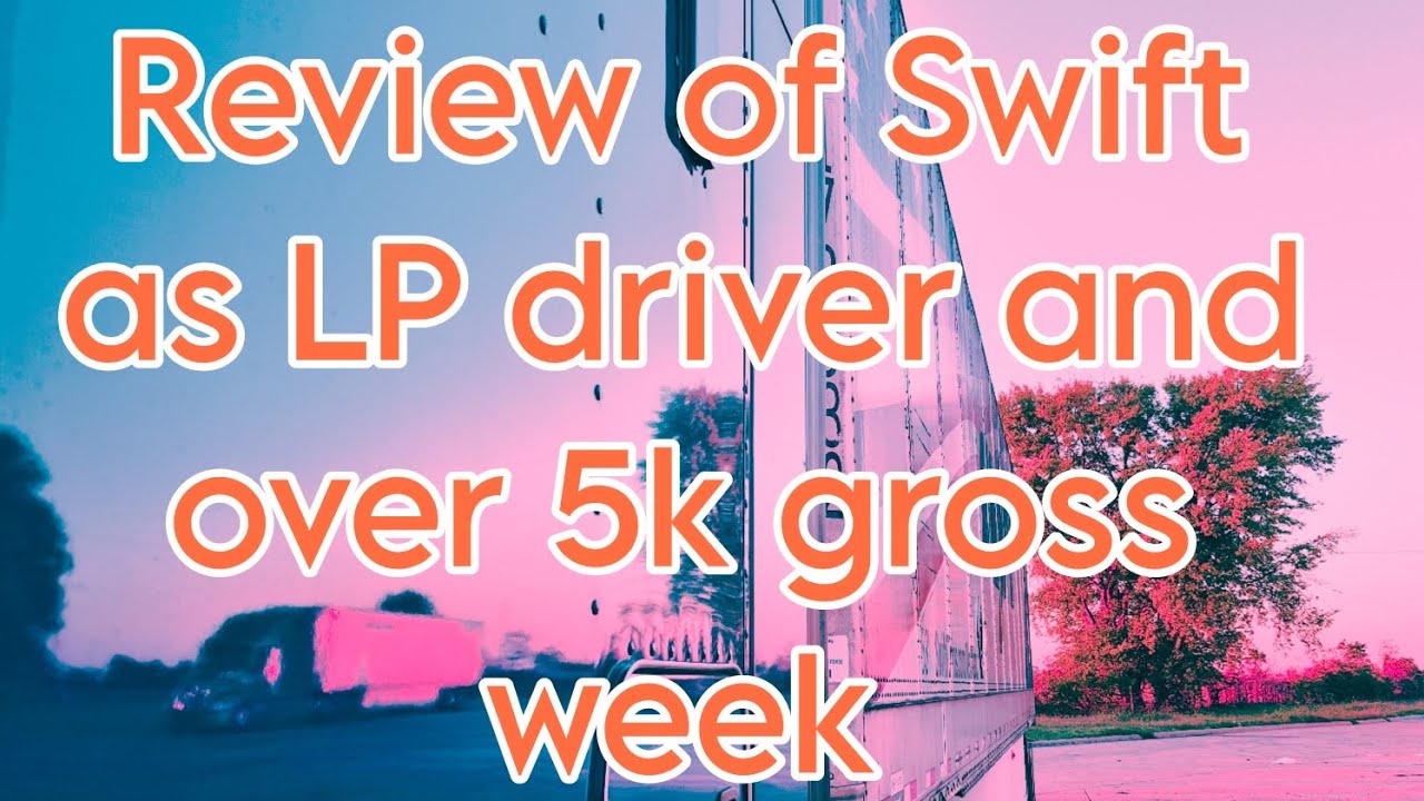 Review of Swift as a LP driver 