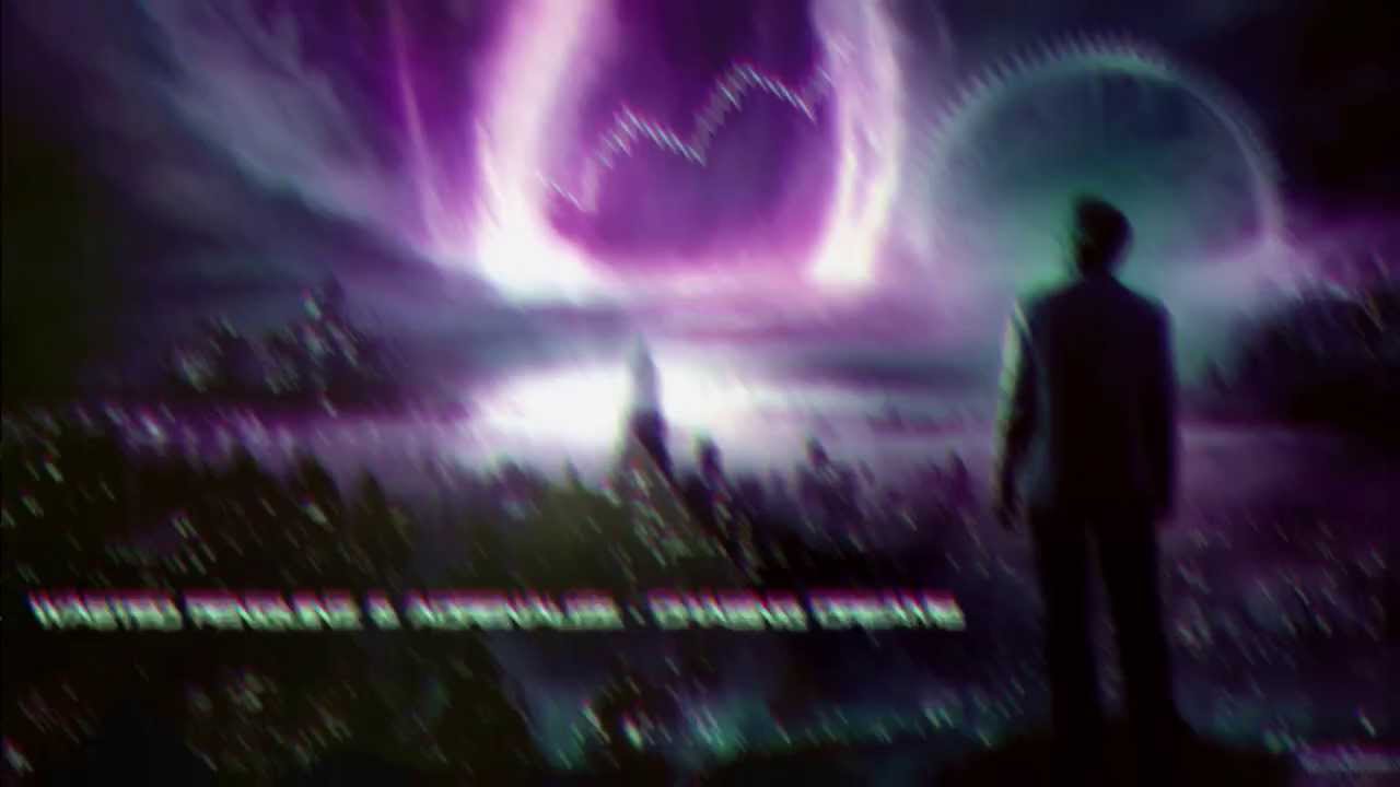 Wasted Penguinz & Adrenalize - Chasing Dreams [HQ Original]