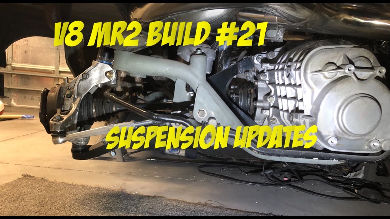 V8 MR2 Build #21 suspension update