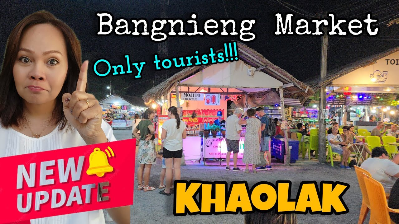 This is a tourist market!!   Bangnieng Local market update !!  Khao Lak Thailand 🇹🇭