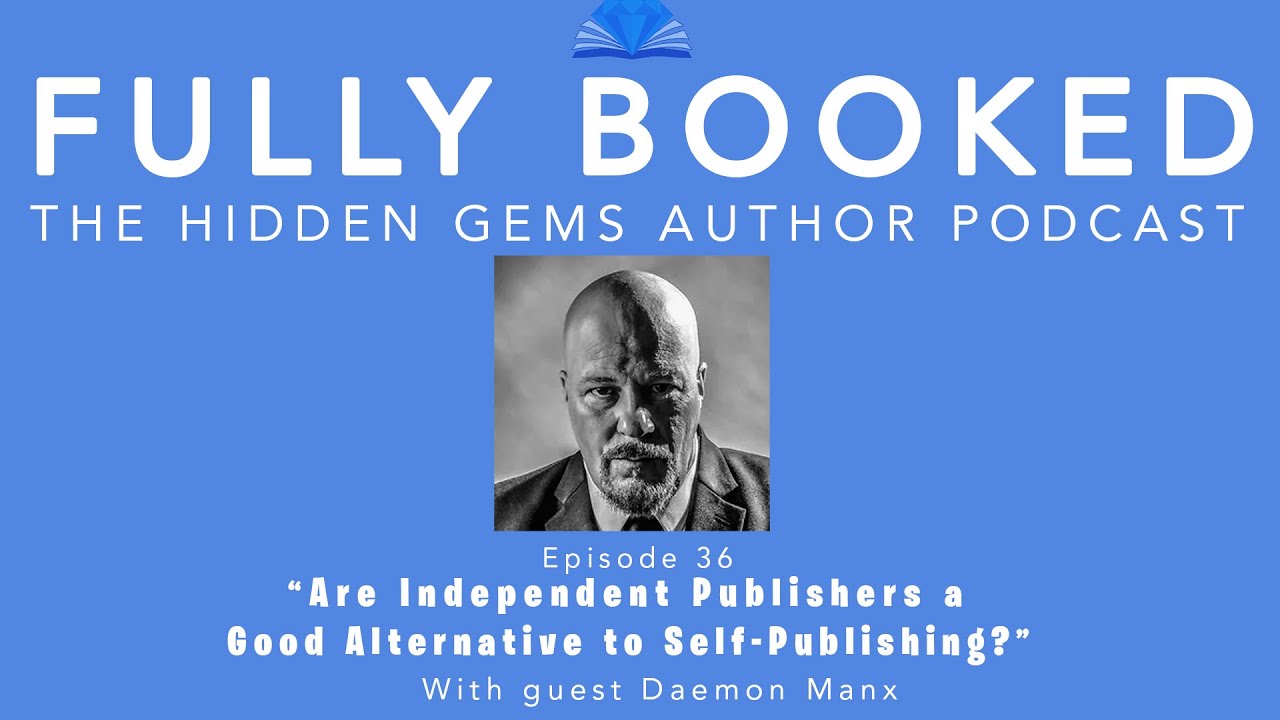 Fully Booked EP36: Are Independent Publishers a Good Alternative to Self-Publishing?
