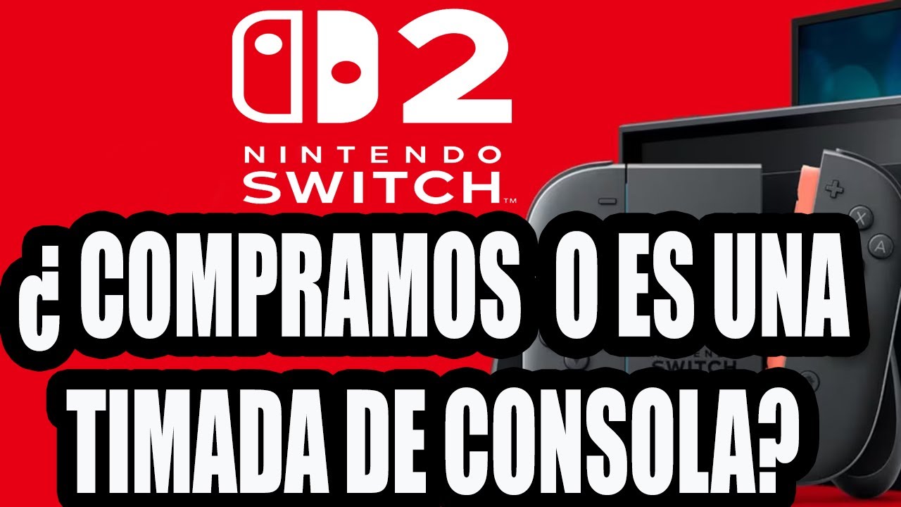 DEBATE CHARLA -- Merece la pena NINTENDO SWITH 2,