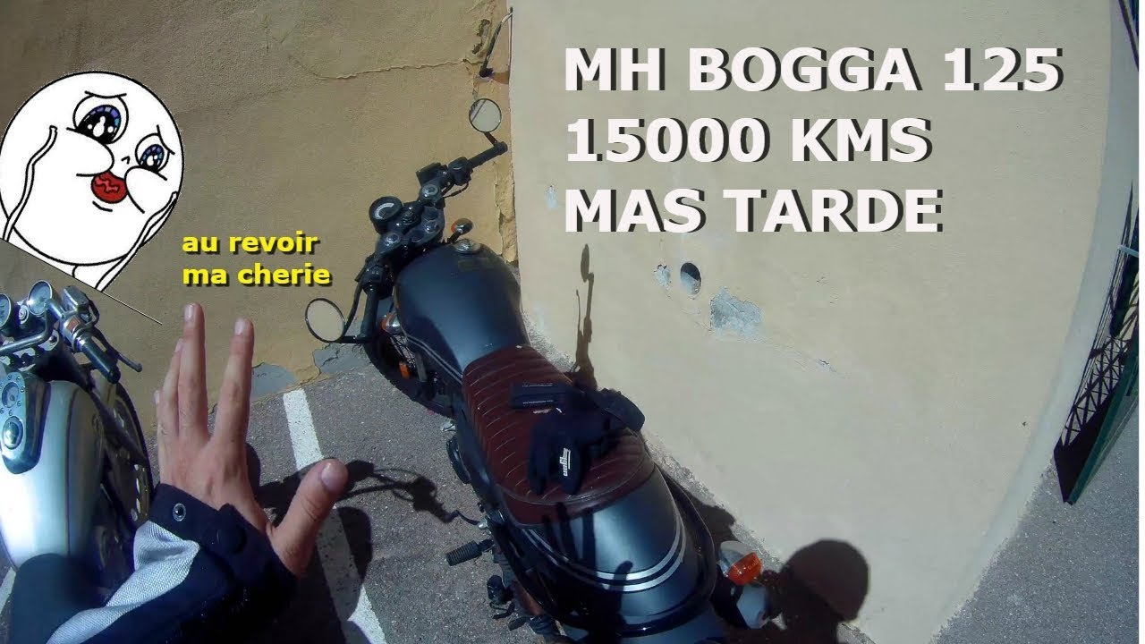 MH BOGGA 125 (15000 KMS MAS TARDE)
