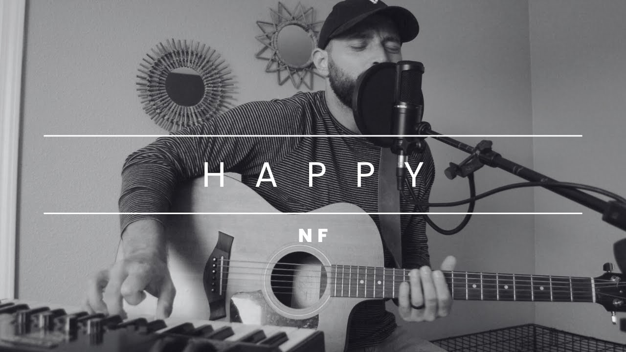 NF - Happy || Acoustic Cover by Luke Parodi ||