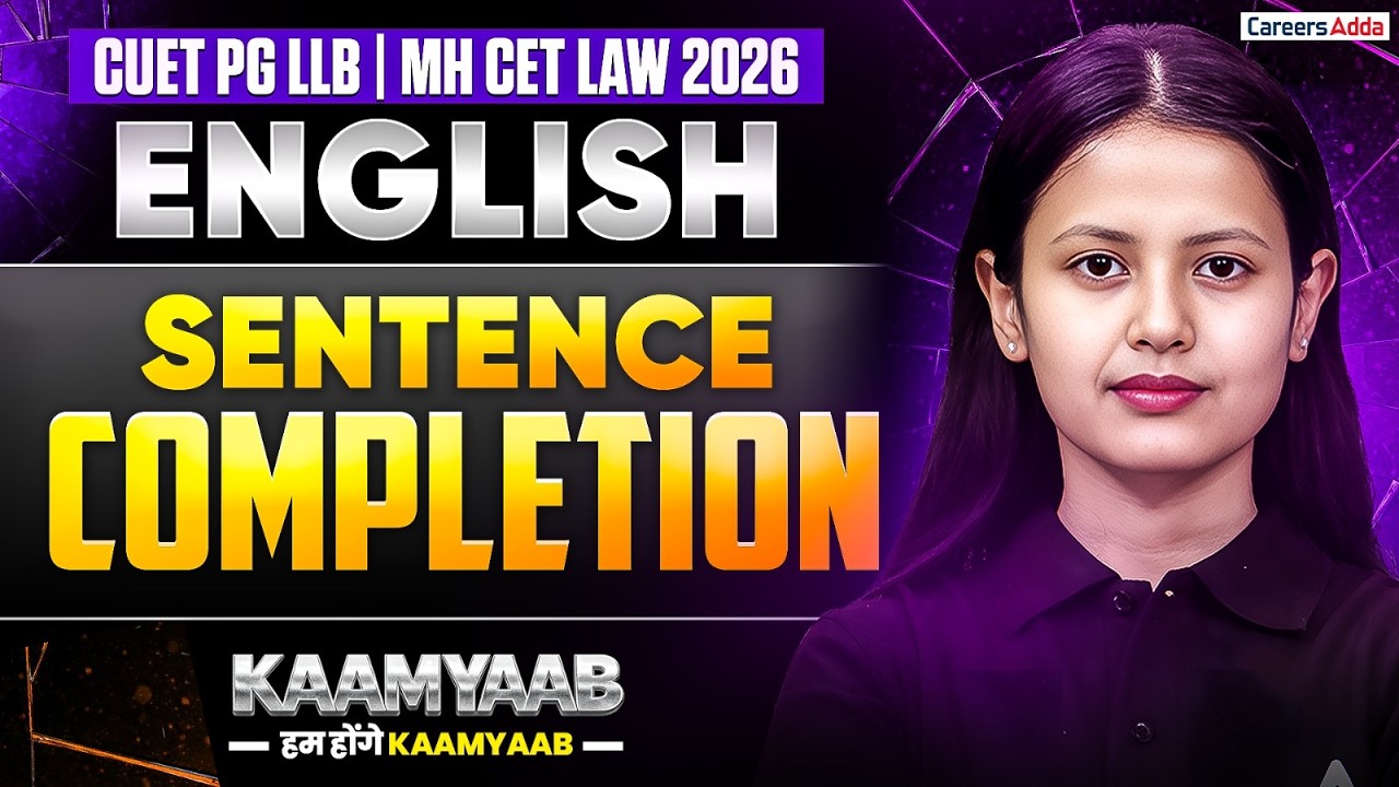 CUET PG LLB And MH CET LAW 2026 English | English- Sentence Completion one shot | Law Entrance Exams